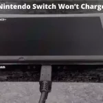 Nintendo Switch Won’t Charge